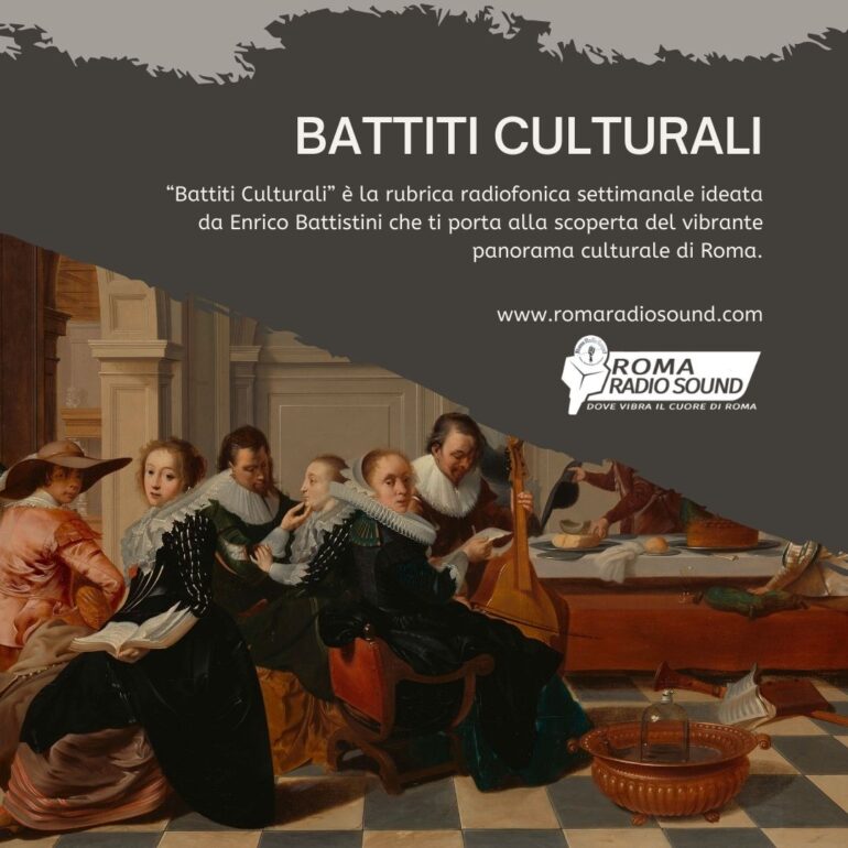 Battiti Culturali - 📻 Roma Radio Sound - Dove vibra il cuore di Roma 🎵 Ascoltala tramite le nostre APP Android - iOS - Alexa - 🌐 romaradiosound.com 📞 Redazione solo Telegram: +39 351 9242101 📫 redazione@romaradiosound.com